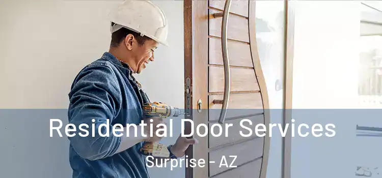 Residential Door Services Surprise - AZ